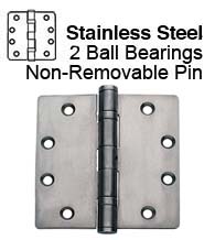 4-1/2 x 4 Commercial Stainless Steel Hinge, 2 Ball Bearings and Non-Removable Pin
